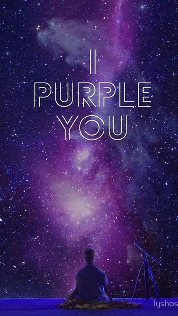 I purple you