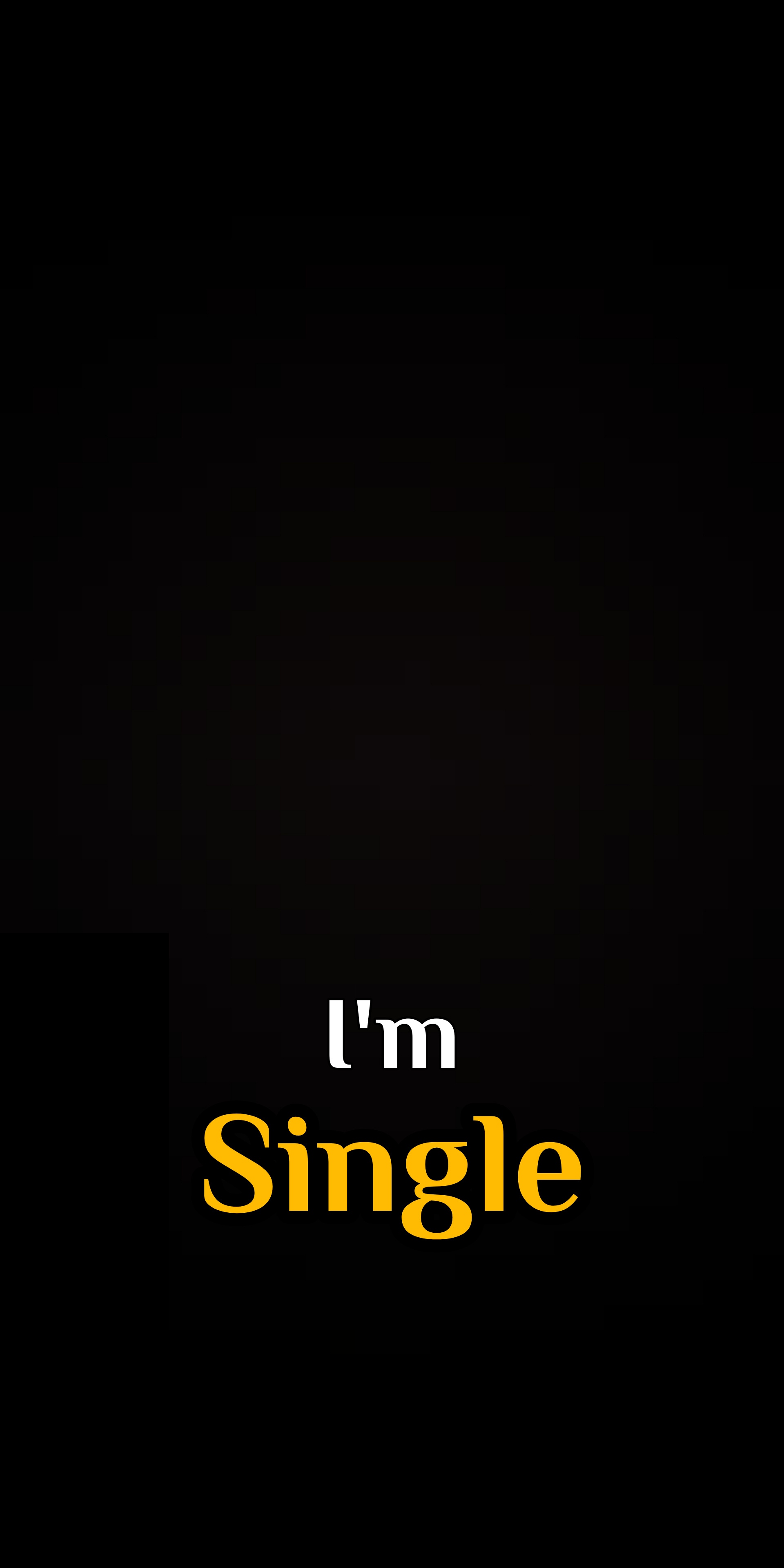 I Am Single - White And Yellow