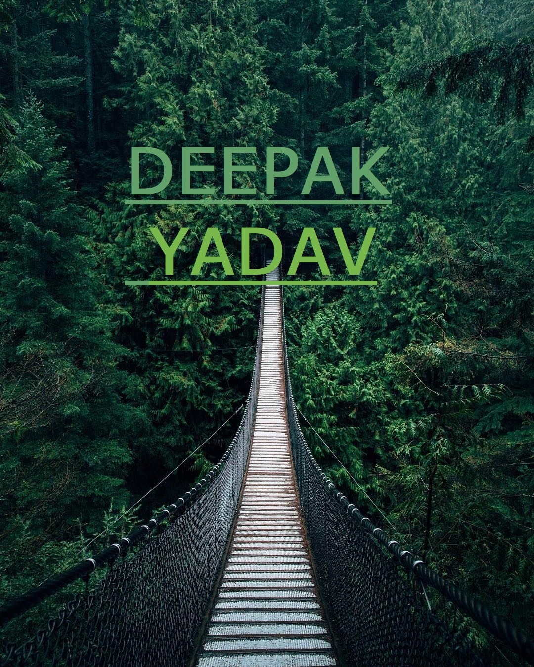 Deepak Yadav -forest