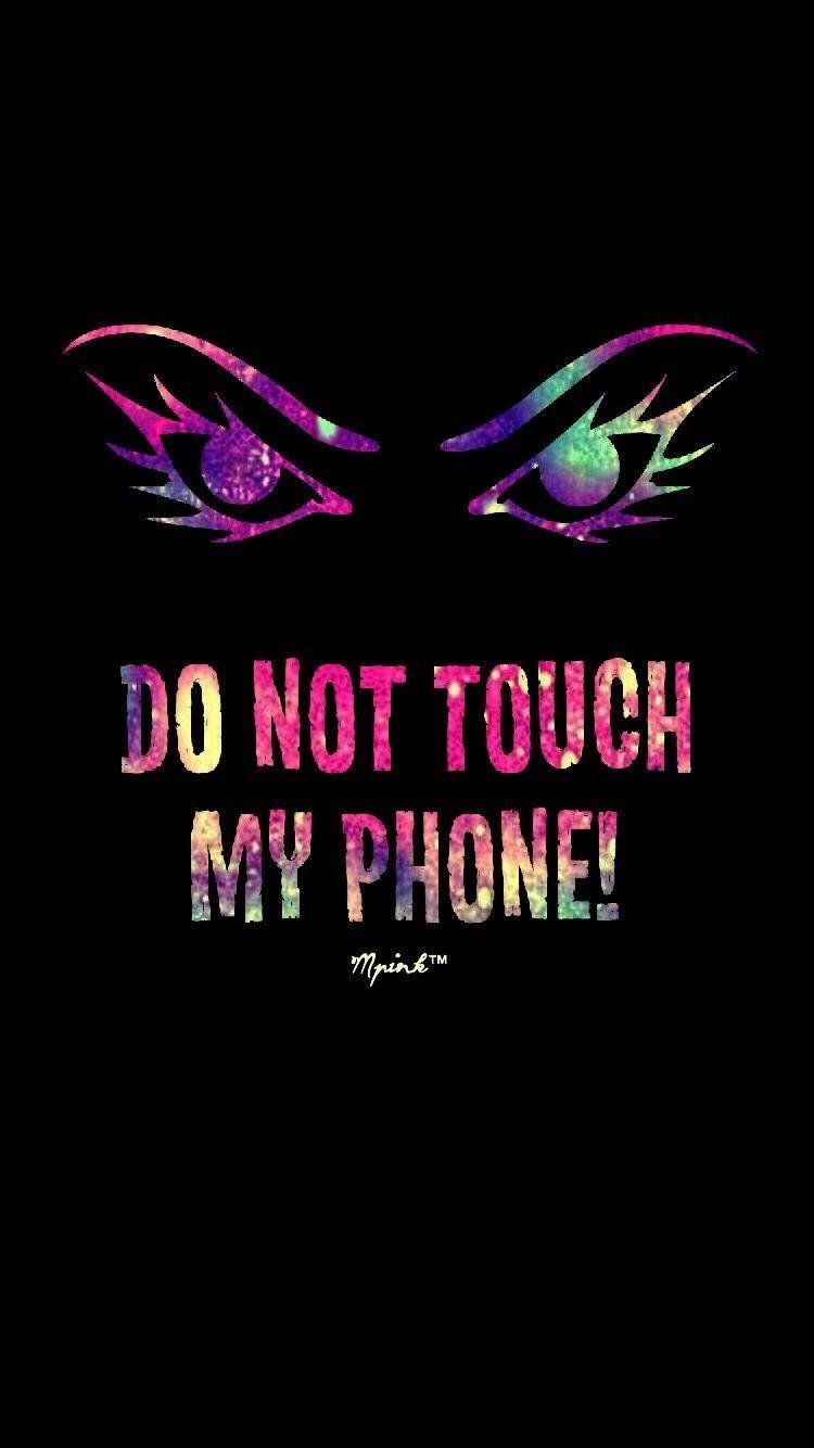 Pikkme Angry Eyes do not touch my phone