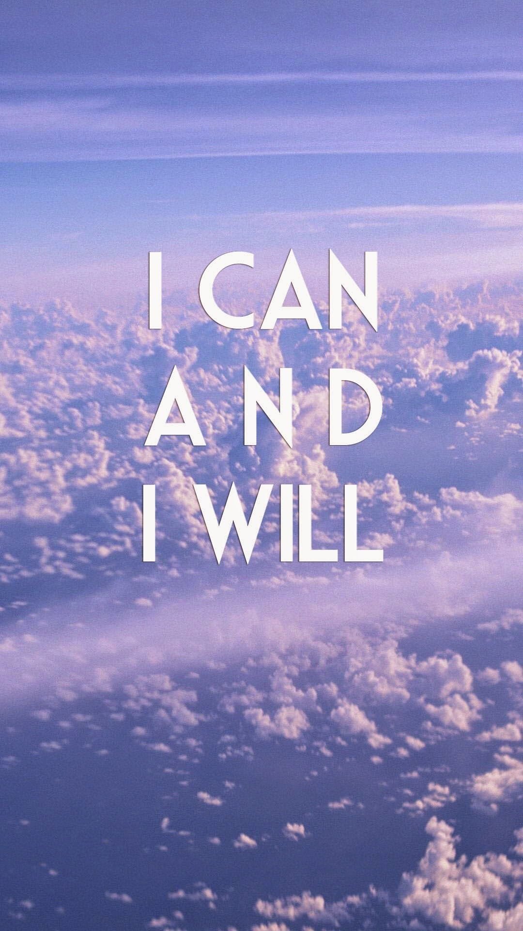 Motivational - i can and i will