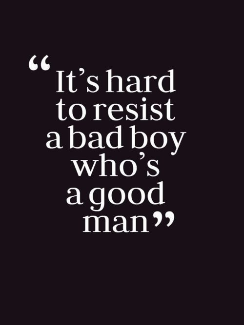 Bad Boy Good Man